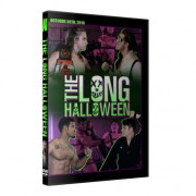 Alpha-1 Wrestling DVD October 30, 2016 "The Long Halloween" - Hamilton, ON 